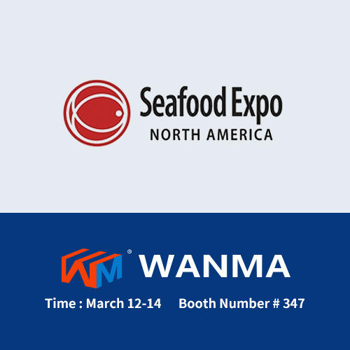 Ningbo Wanma Plastics Co., Ltd. expondrá en Seafood Expo North America.
